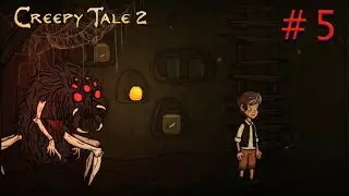 ПАУЧОК - Creepy Tale 2  #5