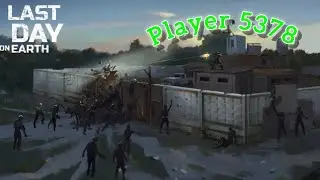 Рейд базы Player 5378 - Last day on Earth