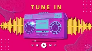 Tune In | Part 3
