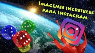 IMAGENES INCREIBLES PARA INSTAGRAM- Como recortar una imagen para instagram