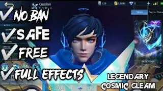 GUSION LEGEND SKIN SCRIPT- COSMIC GLEAM (FREE+NO BAN+SAFE+FULL EFFECT)