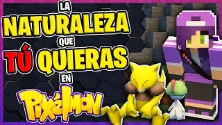 Cómo conseguir la NATURALEZA que TÚ QUIERAS en PIXELMON