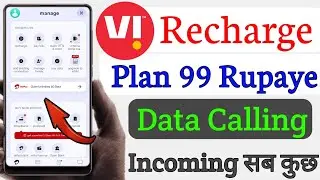 Vi New Unlimited Calling And Validity Recharge Plan | 99 Recharge Band | Best Vi 99 Recharge Plan