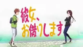 STORY WA ANIME// KANOJO OKARISHIMASU