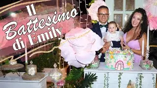 Il BATTESIMO di EMILY - Casa, Chiesa e Locale- VLOG!
