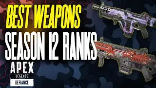 Apex Legends Season 12 BEST and WORST GUNS - Weapons Tier List Ranked