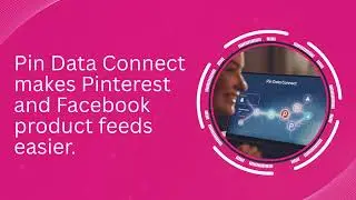 Pin Data Connect: Pinterest & Facebook Product Feeds Without the Spreadsheet Headache