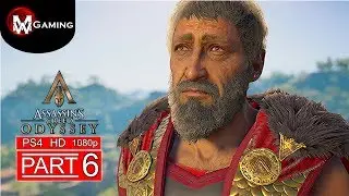 ASSASSIN'S CREED ODYSSEY Gameplay Walkthrough Part 6 [1080p HD PS4 ] - No Commentary