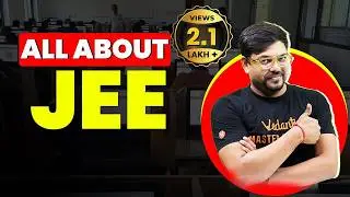 All about JEE 2025 | Strategy, Eligibility, Cutoffs, Exam Pattern | Harsh sir 