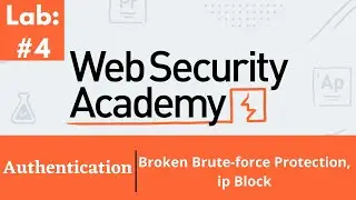 Broken Brute-force Protection, ip Block | Web Security Academy (Audio)