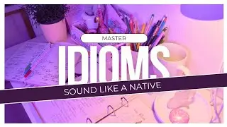 Epic English Idiom Quiz: Master Native Speech!