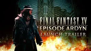 FINAL FANTASY XV EPISODE ARDYN | “The Truth of the Lucii” Launch Trailer (Closed Captions)