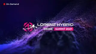 Lorenz Hybrid Drone Summit 2021 - On Demand