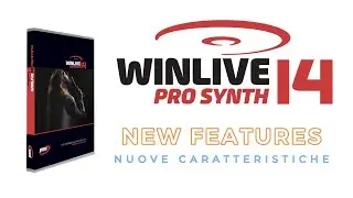WINLIVE PRO SYNTH 14 - New features (Nuove caratteristiche)