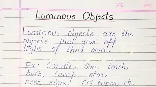 Luminous Objects and Non- luminous Objects