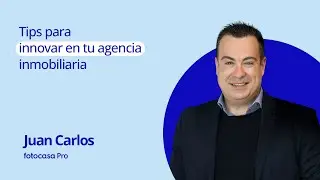 Tips para innovar en tu agencia inmobiliaria