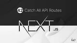 Next.js Tutorial Part 42-  Catch All API Routes