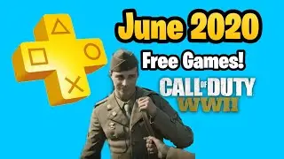PS PLUS (PS+) JUNE 2020 FREE GAMES