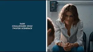 Tashi (challengers 2024) twixtor scenepack