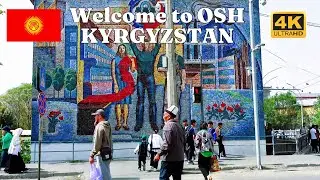 4K Walking Tour in Osh, Kyrgyzstan | City Center, Alisher Navoi Park & Suleiman Too