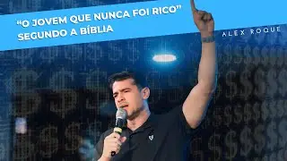 “O Jovem que nunca foi Rico” Segundo a Biblia