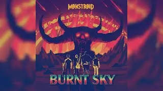 Monstroid - Set 2: Burnt Sky 2021
