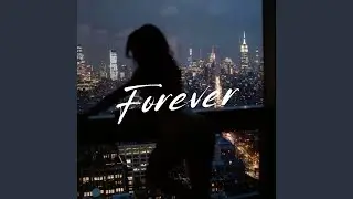 Forever