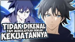 8 Anime Where the MC Is Unknown But Surprises With His Powers