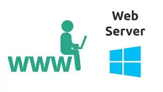How to setup a Web Server on Windows