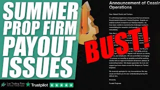 Summer brings payout issues for simulated prop firms - will they survive?