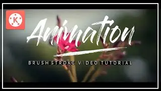 Write-on Animation Brush Stroke Text Effect Tutorial- Kinemaster Tutorial by kine Editing11