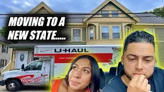 LEAVING EVERYTHING BEHIND & MOVING TO A NEW STATE...