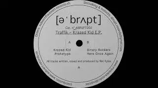 Traffik - Krazed Kid