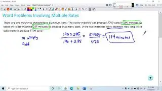 Word Problems Involving Multiple Rates