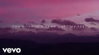 Amy Grant - Thy Word (Lyric Video)