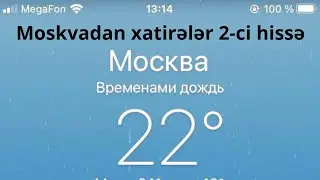 Memories from Moscow part 2. Like the video