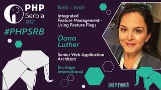 Dana Luther - Integrated Feature Management - Using Feature Flags | 