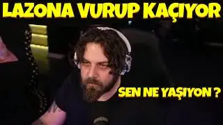 Lazona Elraenn'e Sürekli Vurup Kaçıyor