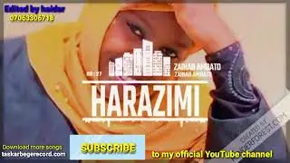 ZAINAB AMBT HARAZIMI_SABUWAR KASIDAR SHEHU ALIYU HARAZIMI BY ZAINAB AMBT