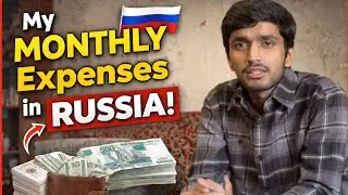 How Much Does It Really Cost to Live in Russia? | My Monthly Expenses