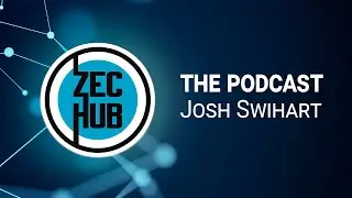 Zcash FUD with Josh Swihart