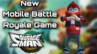 New Mobile Battle Royale Game | Sausage Man | Gameplay