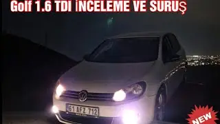 Volkswagen Golf 1.6 TDI COMFORTLİNE İNCELEMESİ [GOLF 6 KASA]