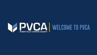 Welcome to Pioneer Valley Christian Academy