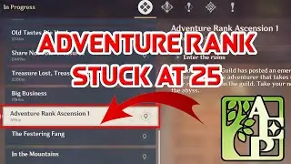 Adventure Rank Stuck At 25 Genshin Impact