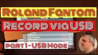 Roland Fantom 0/06/07/08 - Tutorial 24: Record Audio/Midi to DAW (Part 1 USB Mode to Vendor)