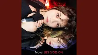 LIES GOES ON（instrumental）