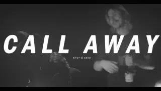 sikor x sako - Call Away (Official Video)