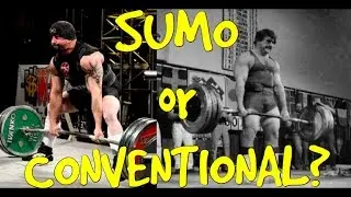 Sumo Vs. Conventional Deadlift