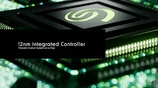 Seagate | Mozaic's Breakthrough Tech: Our 12nm Integrated Controller